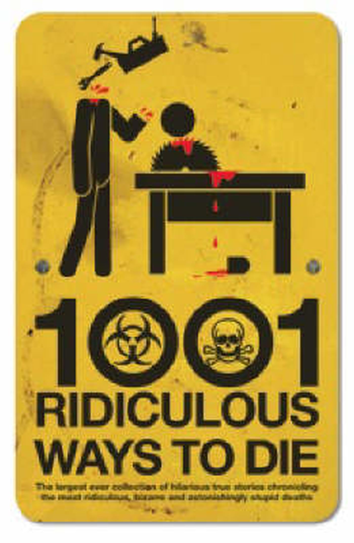1001 Ridiculous Ways to Die Humour & Satire