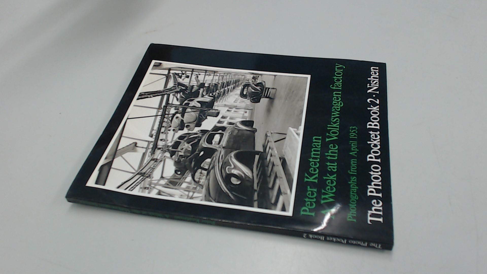 Week at the Volkswagen Factory: Photographs from April 1953 Books