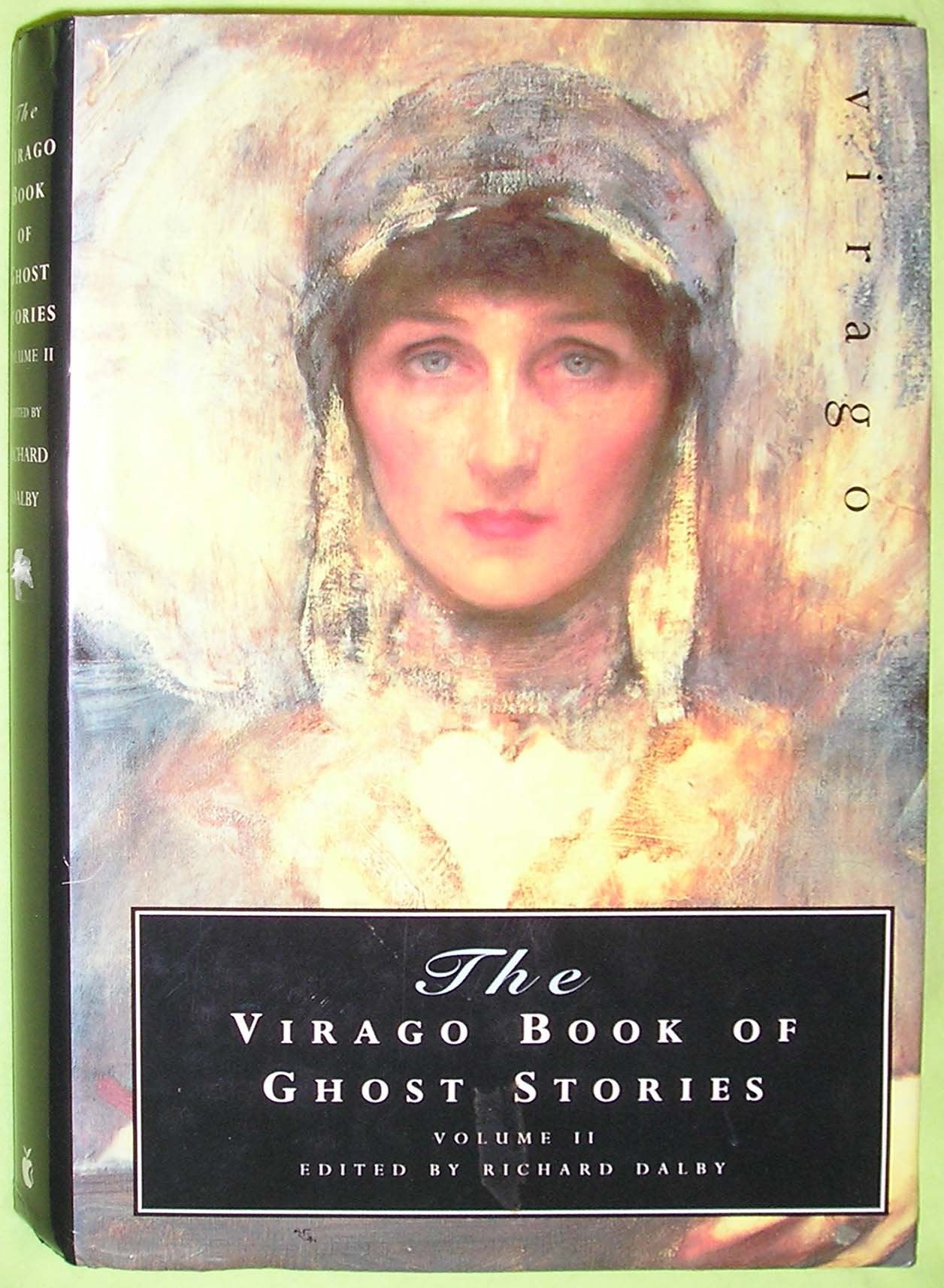 The Virago Book of Ghost Stories: v.2: The Twentieth Century Contemporary literature
