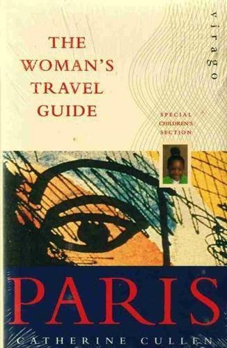 Paris: The Virago Women's Travel Guides Leisure, Home & Garden