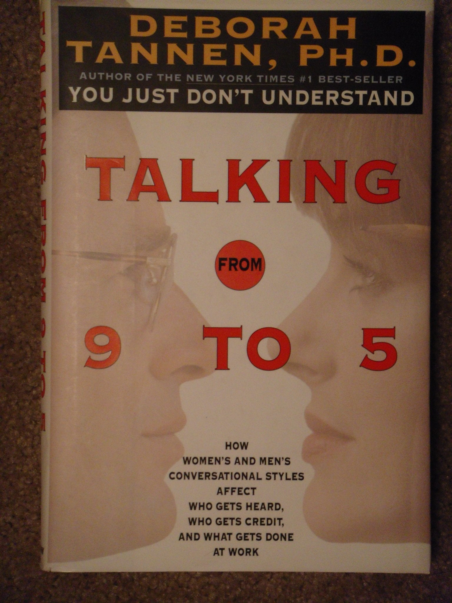 Talking From 9-5: Women and Men at Work: Language, Sex and Power Books
