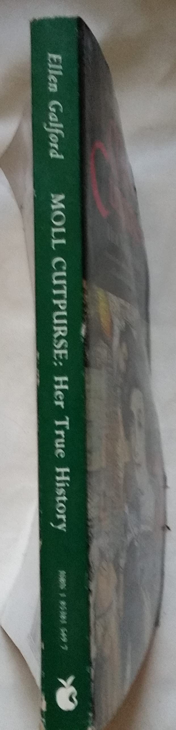 Moll Cutpurse: Her True Story Contemporary literature
