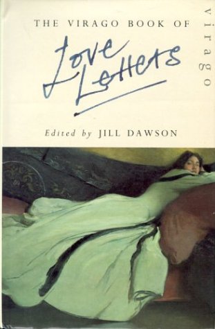 Virago Book of Love Letters, The book