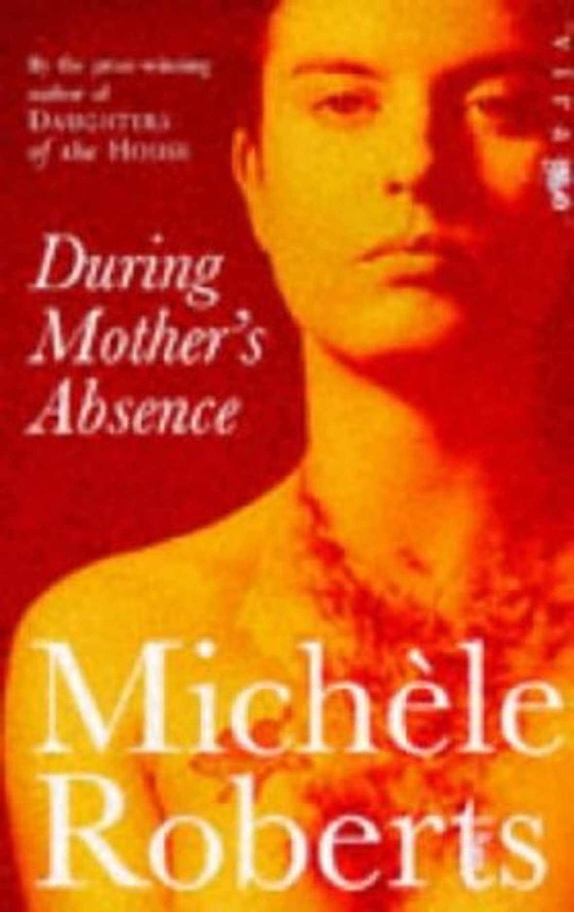 During Mother's Absence Essays & Short Stories