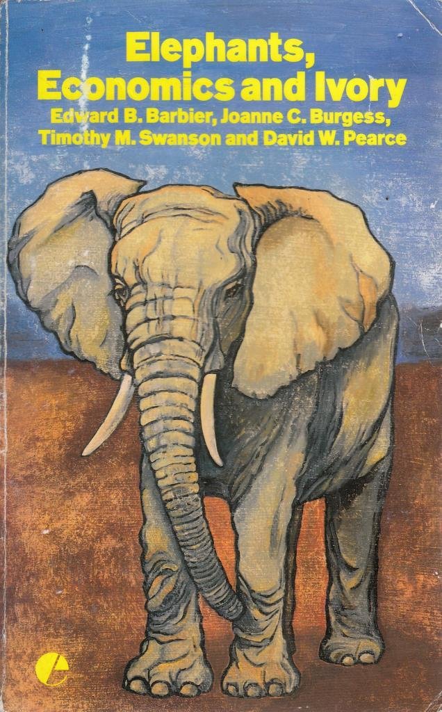 Elephants, Economics and Ivory book
