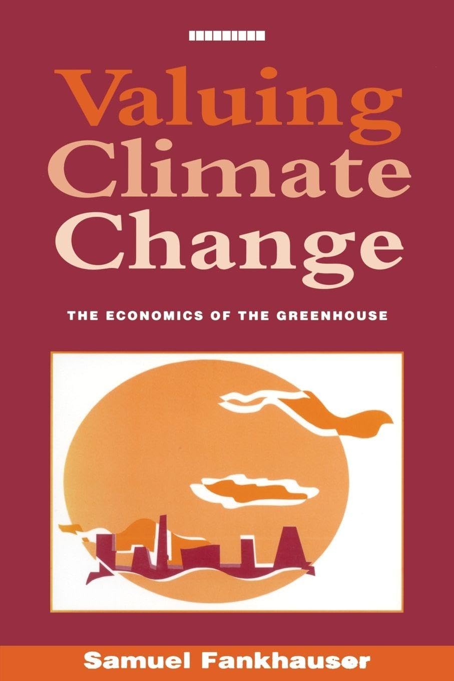 Valuing Climate Change Business, Finance & Career