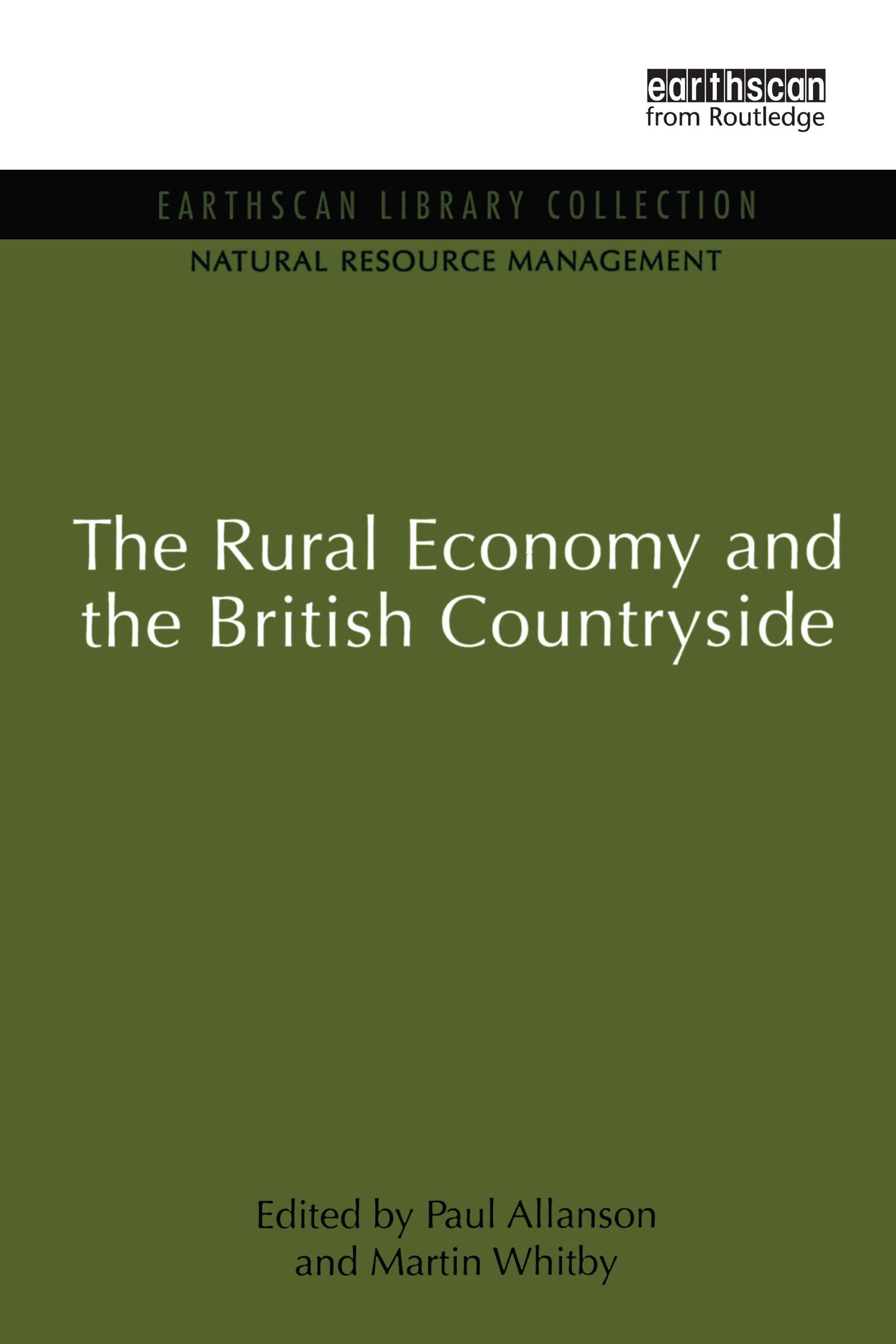 The Rural Economy and the British Countryside Business, Finance & Career