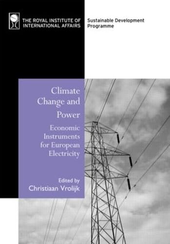 Climate Change and Power: Economic Instruments for European Electricity book