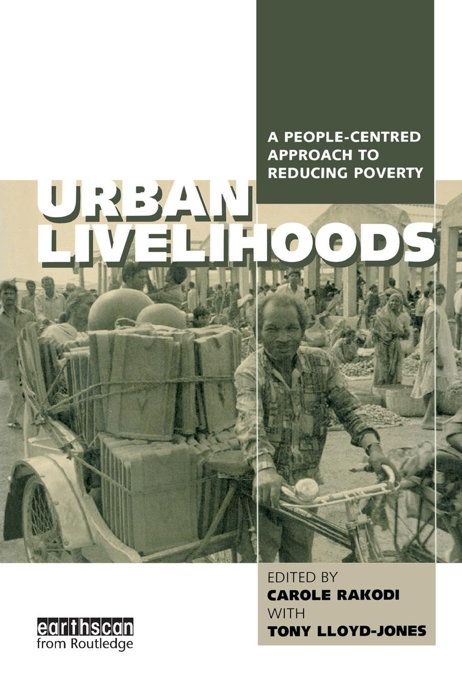 Urban Livelihoods: A People-centred Approach to Reducing Poverty Law