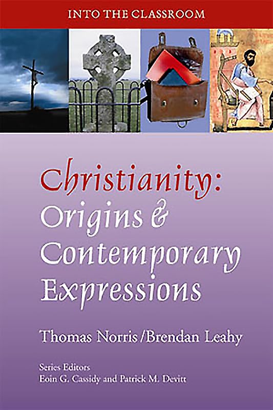 Christianity: Origins and Contemporary Expressions book