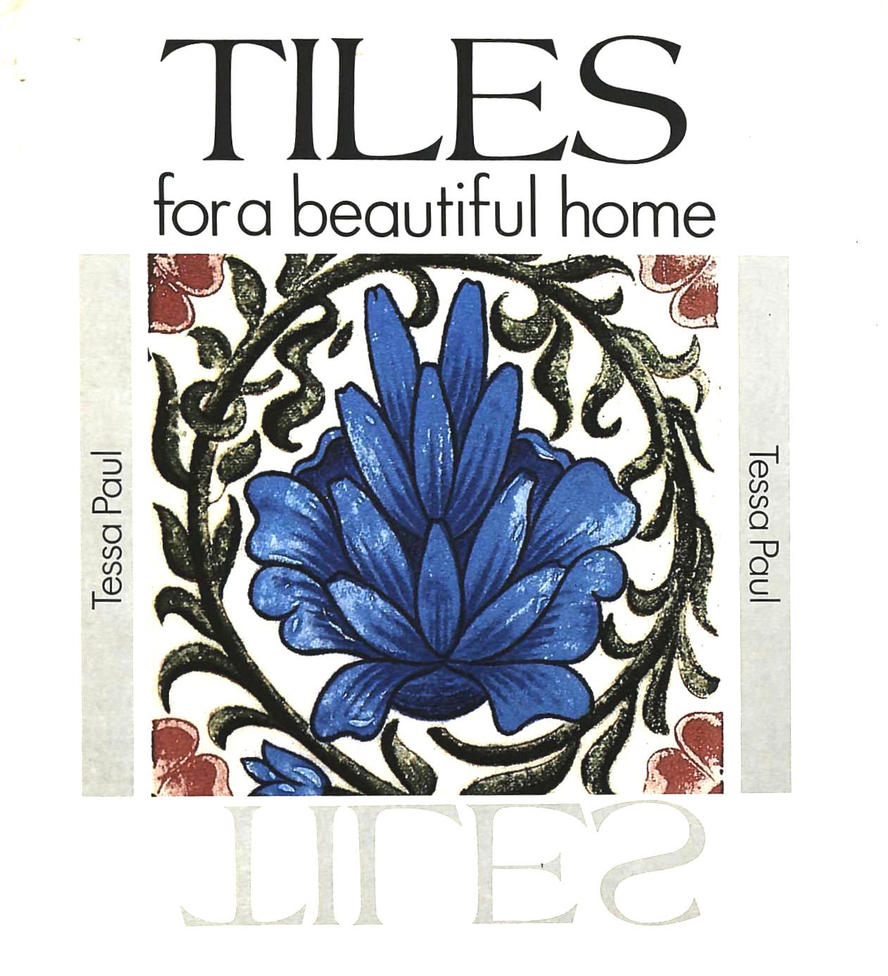 Tiles for a Beautiful Home Hobbies & Crafts