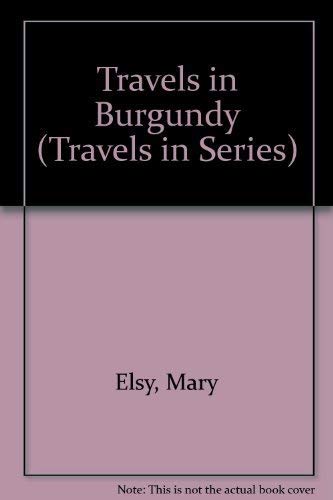 Travels in Burgundy book