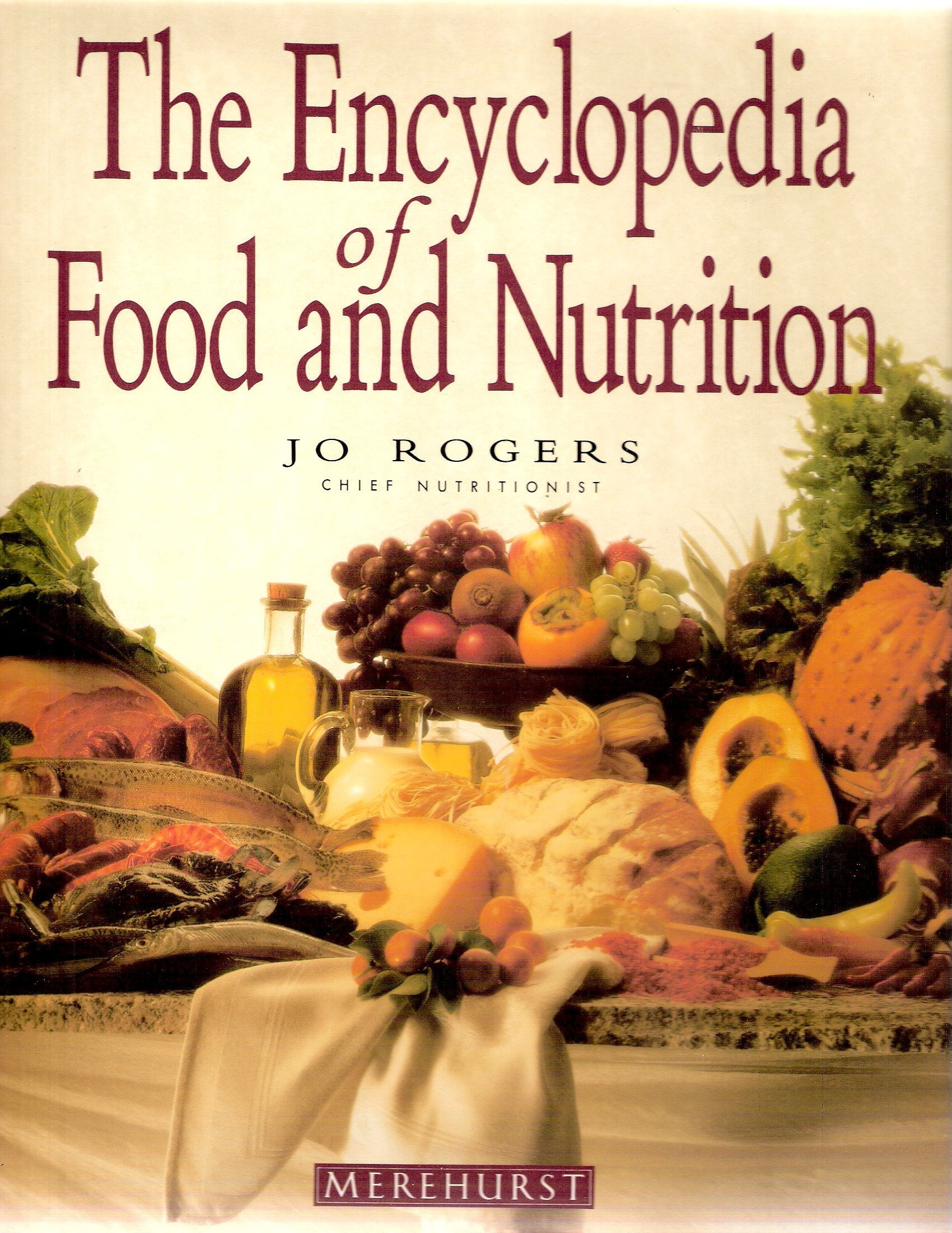 Encyclopaedia of Food and Nutrition Leisure, Home & Garden