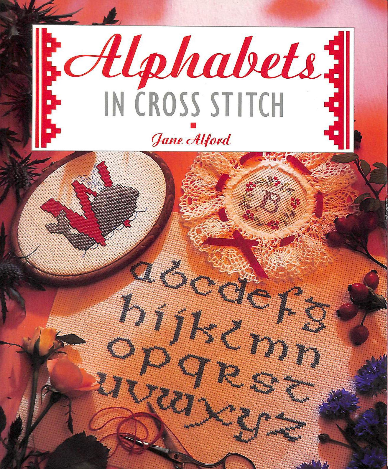 Alphabets in Cross Stitch (The Cross Stitch Collection) Hobbies & Crafts