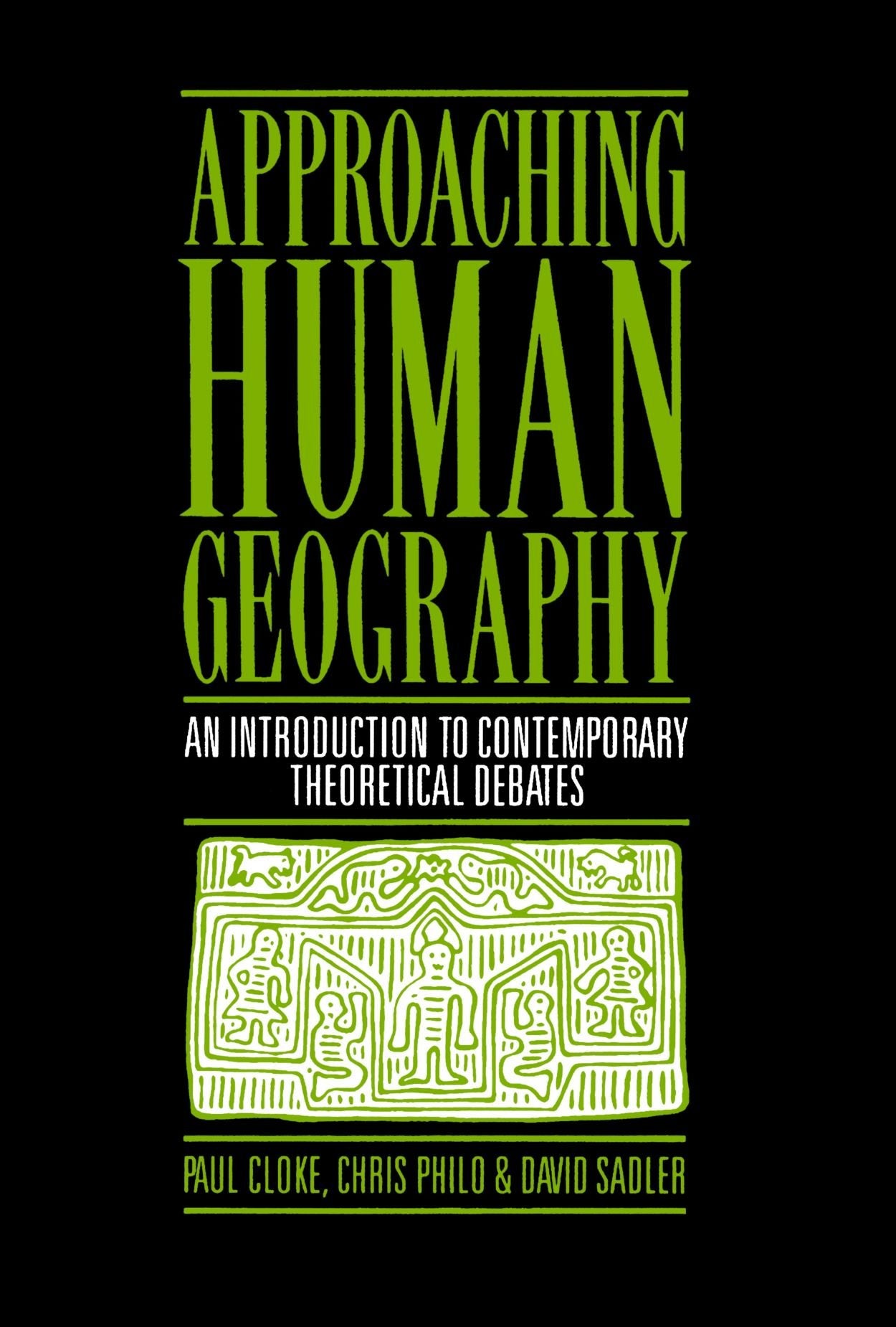 Cloke, P: Approaching Human Geography Social Sciences Books