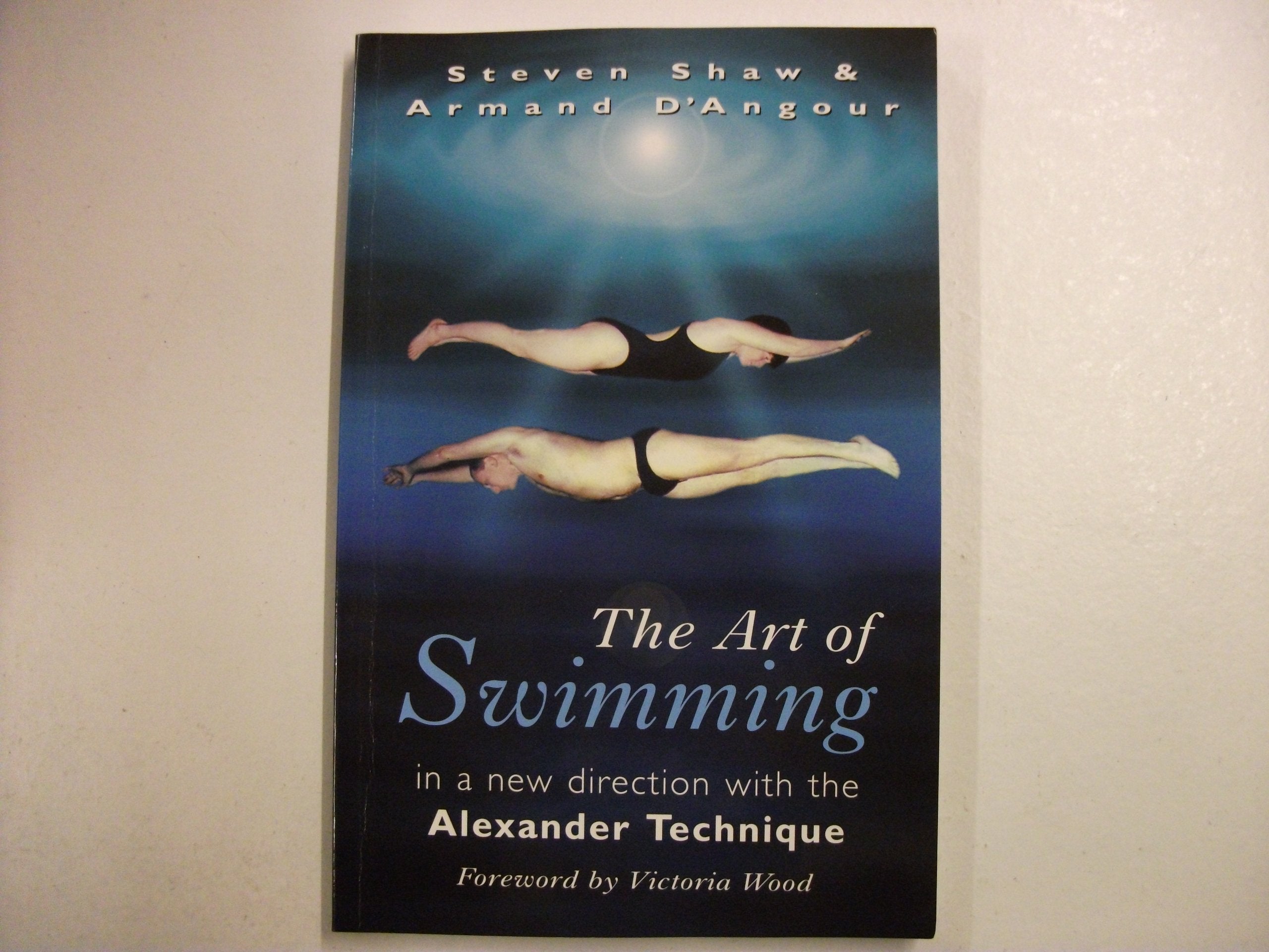 The Art of Swimming: In a New Direction with the Alexander Technique book
