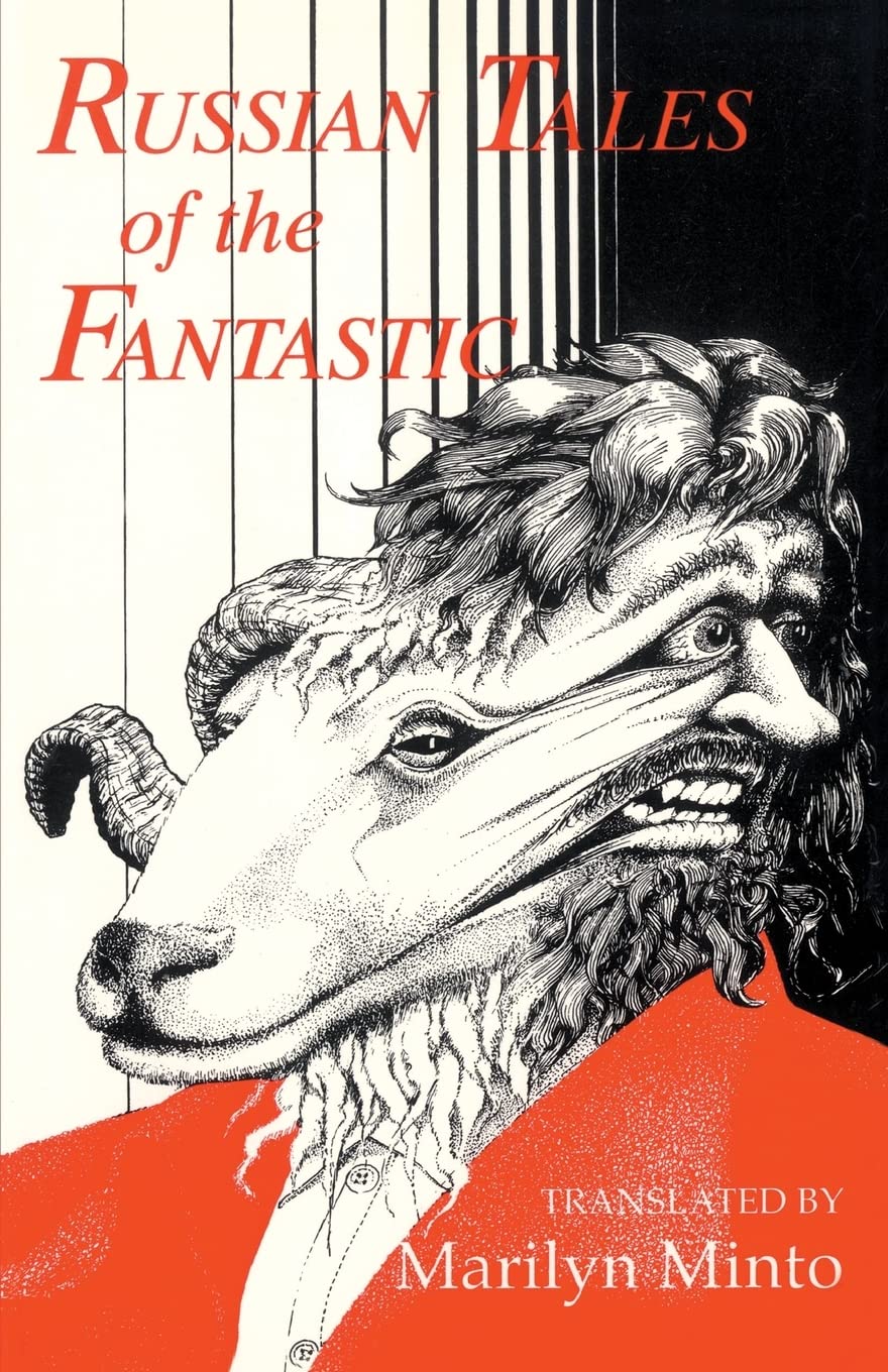 Russian Tales of the Fantastic Essays & Short Stories
