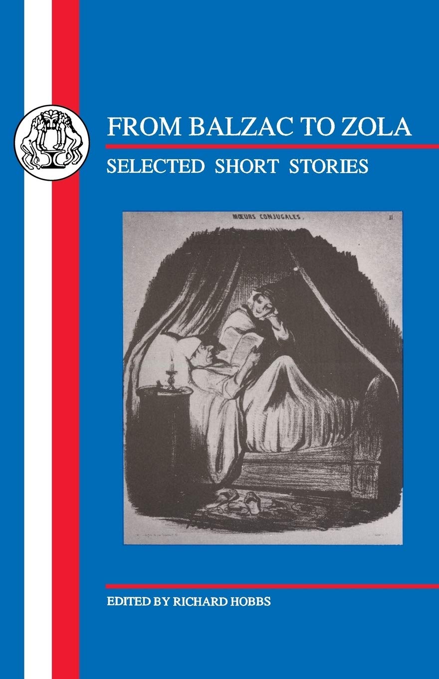 Balzac to Zola: Selected Short Stories book