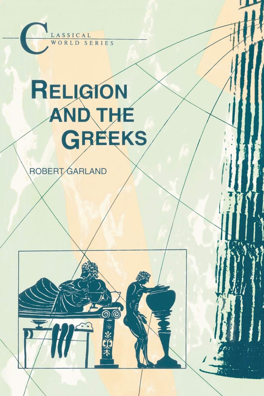 Religion and the Greeks Politics & History