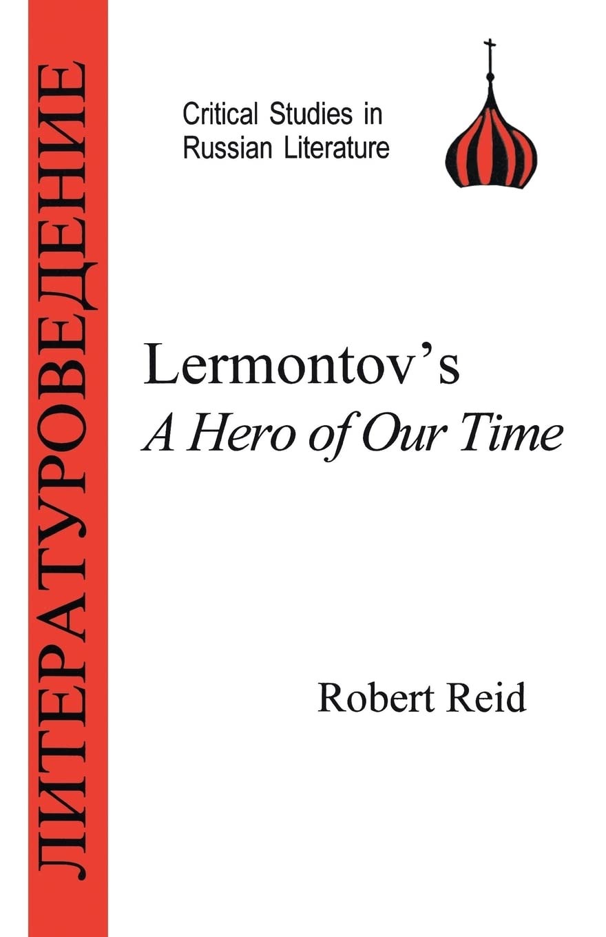 Lermontov's Hero of Our Time Contemporary literature