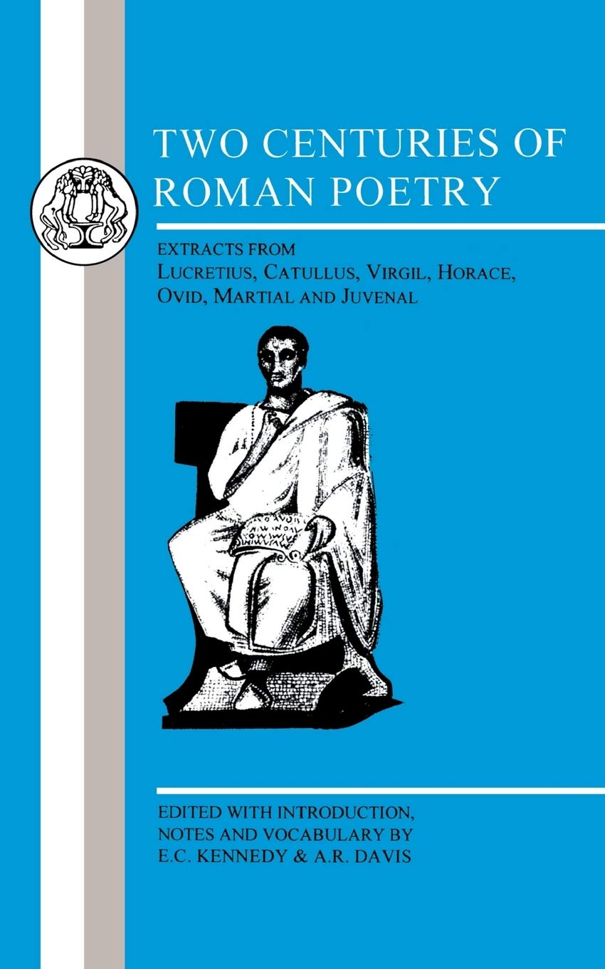 Two Centuries of Roman Poetry Poetry
