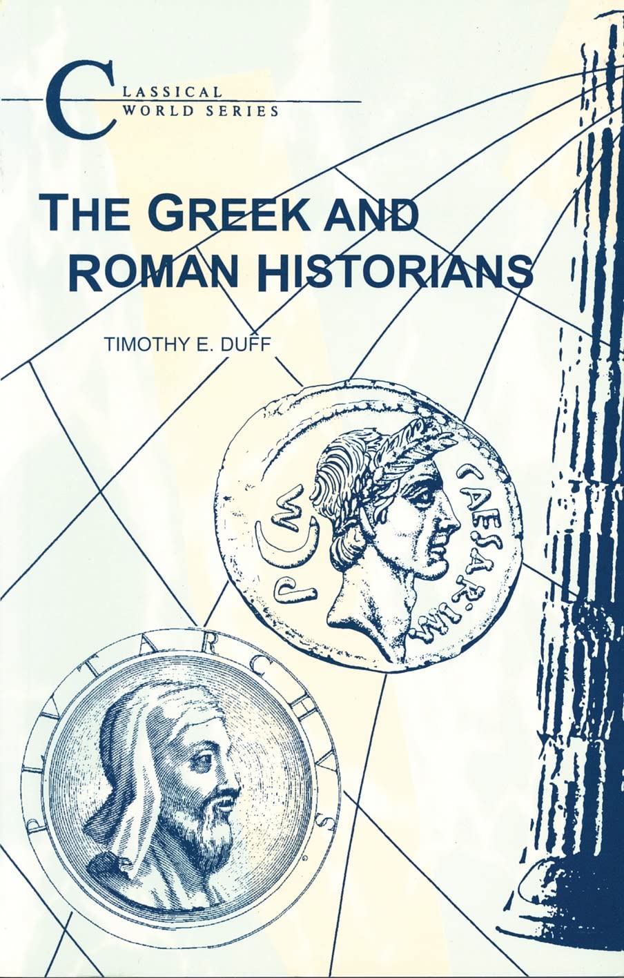 The Greek and Roman Historians Historical Fiction