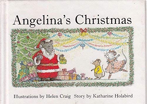 Angelina's Christmas (Angelina Miniatures S.) Non-fiction