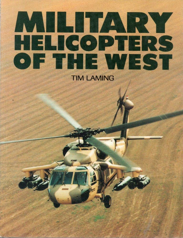 Military Helicopters of the West Social Sciences