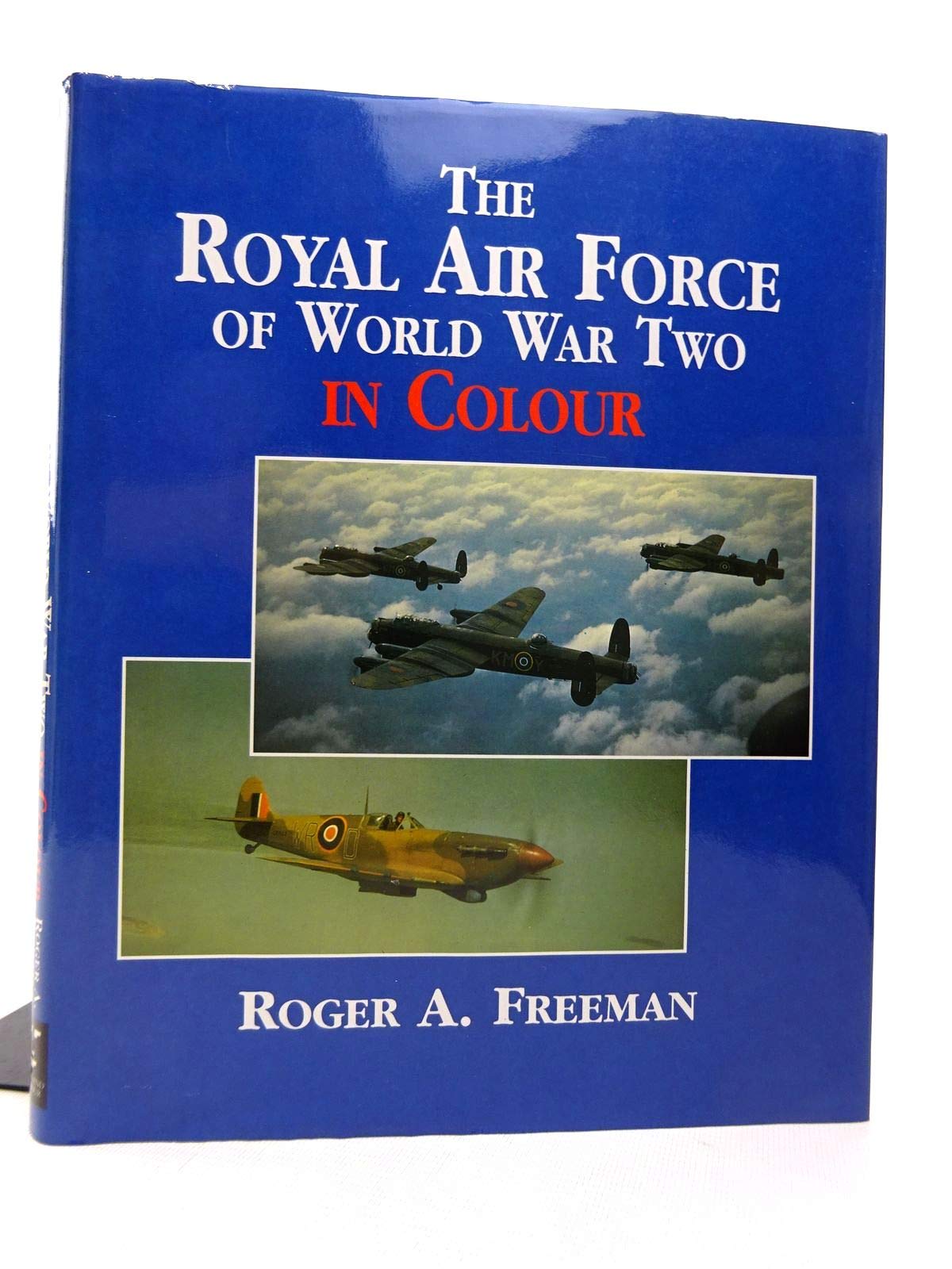 The Royal Air Force of World War Two in Colour Social Sciences