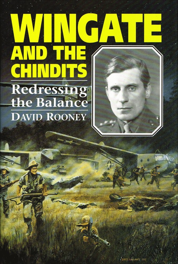Wingate and the Chindits: Redressing the Balance Science