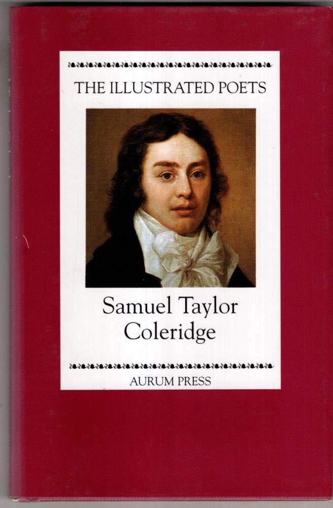 Samuel Taylor Coleridge (Illustrated Poets) Poetry