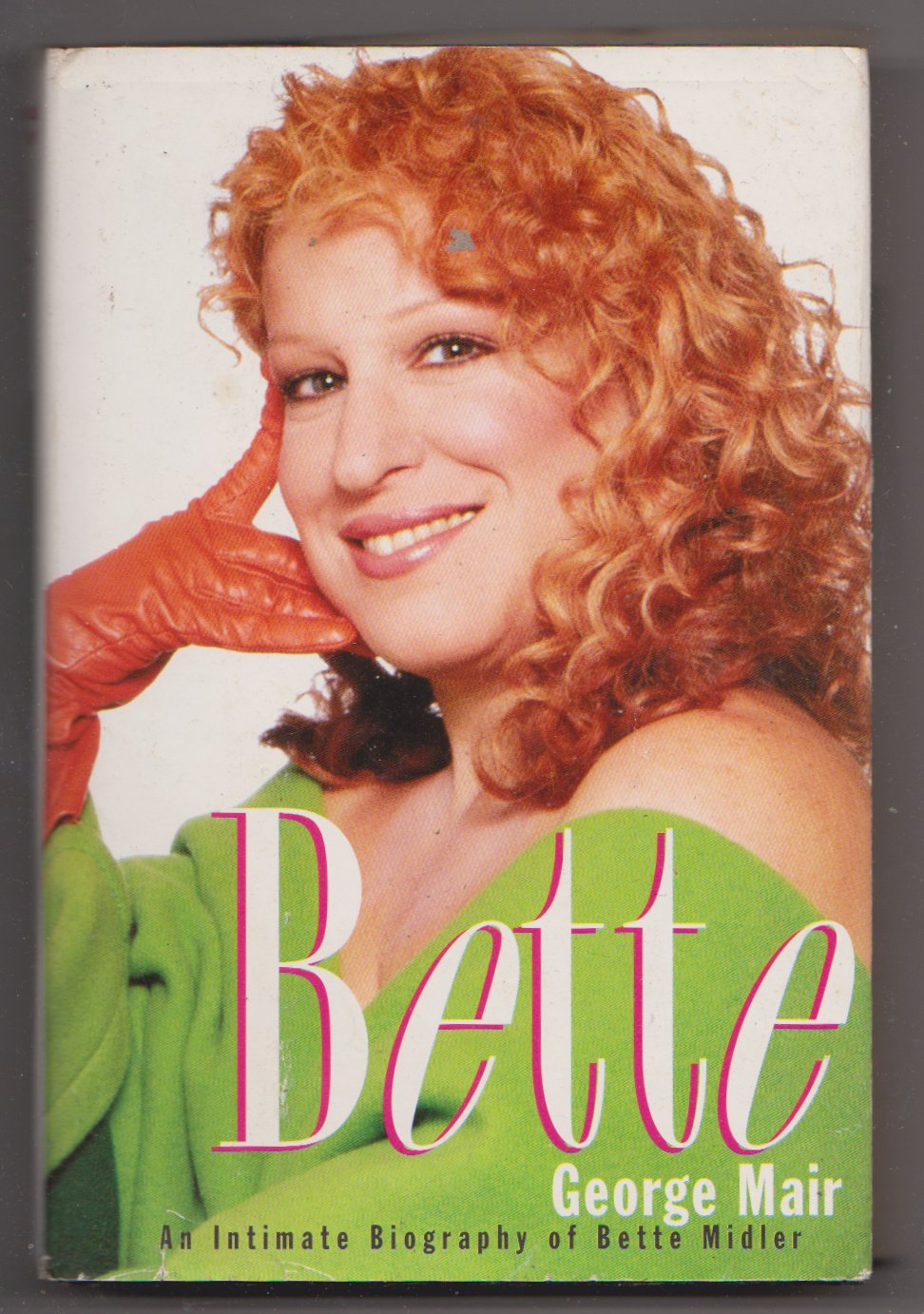 Bette: An Intimate Biography of Bette Midler Pop culture