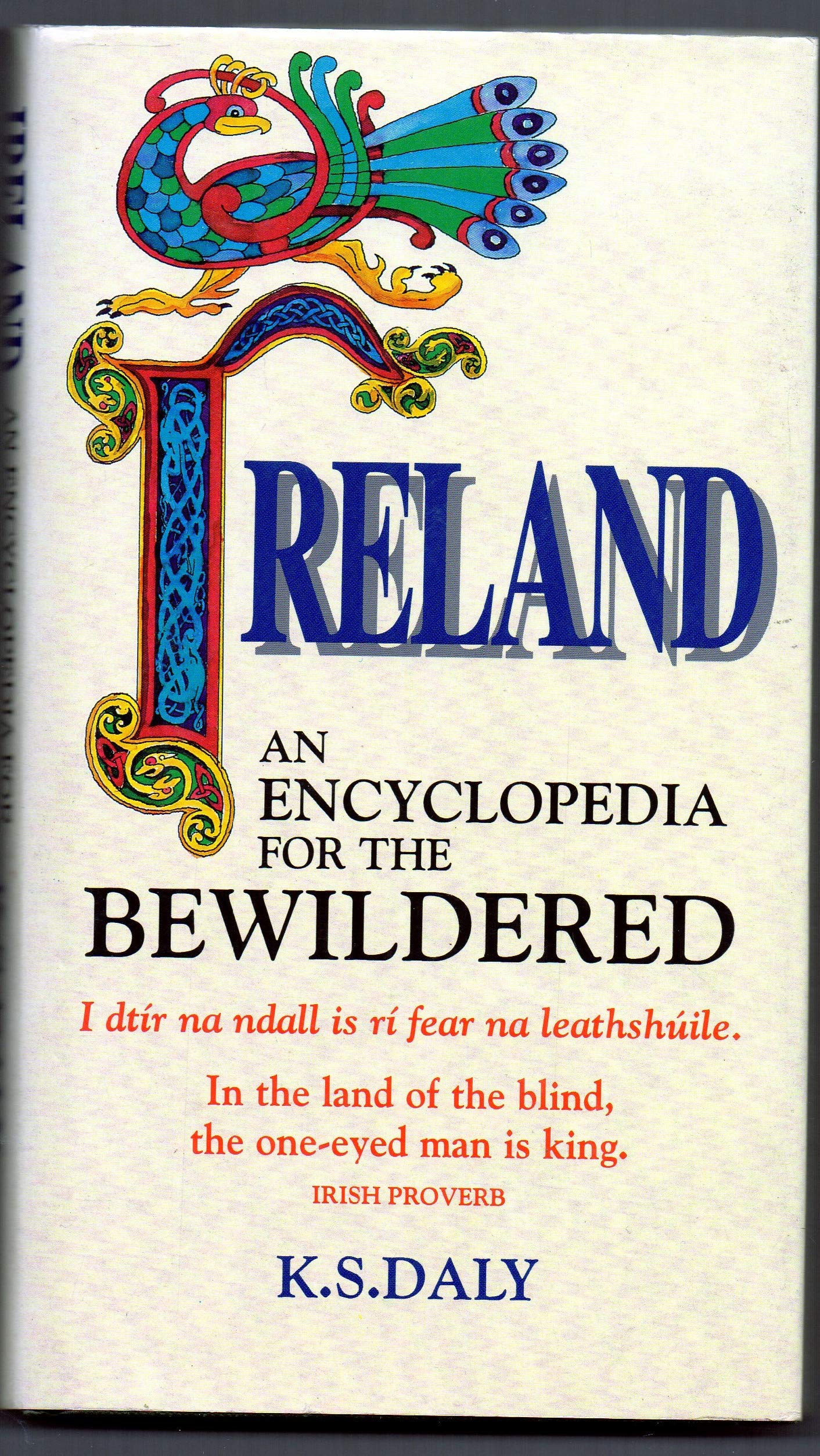 Ireland: An Encyclopedia for the Bewildered Leisure, Home & Garden