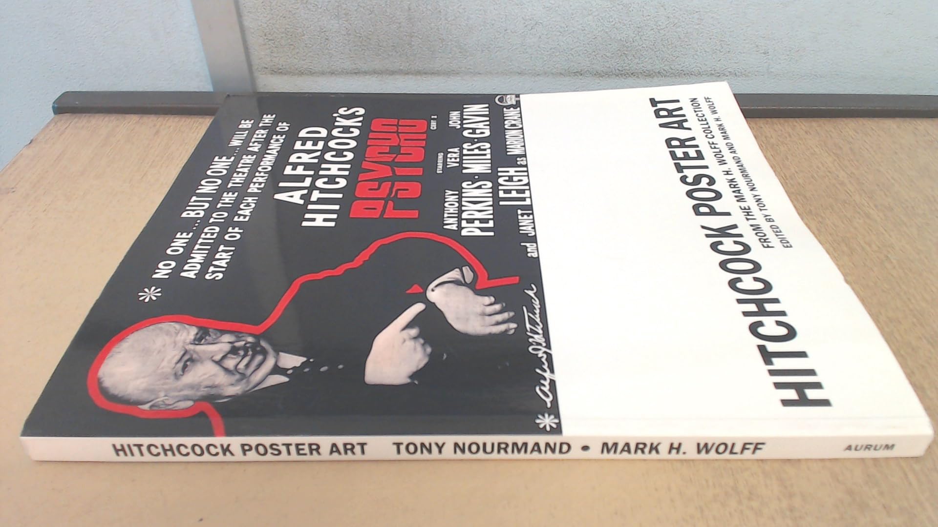 Hitchcock Poster Art: From The Mark H. Wolff Collection Film, Art & Culture