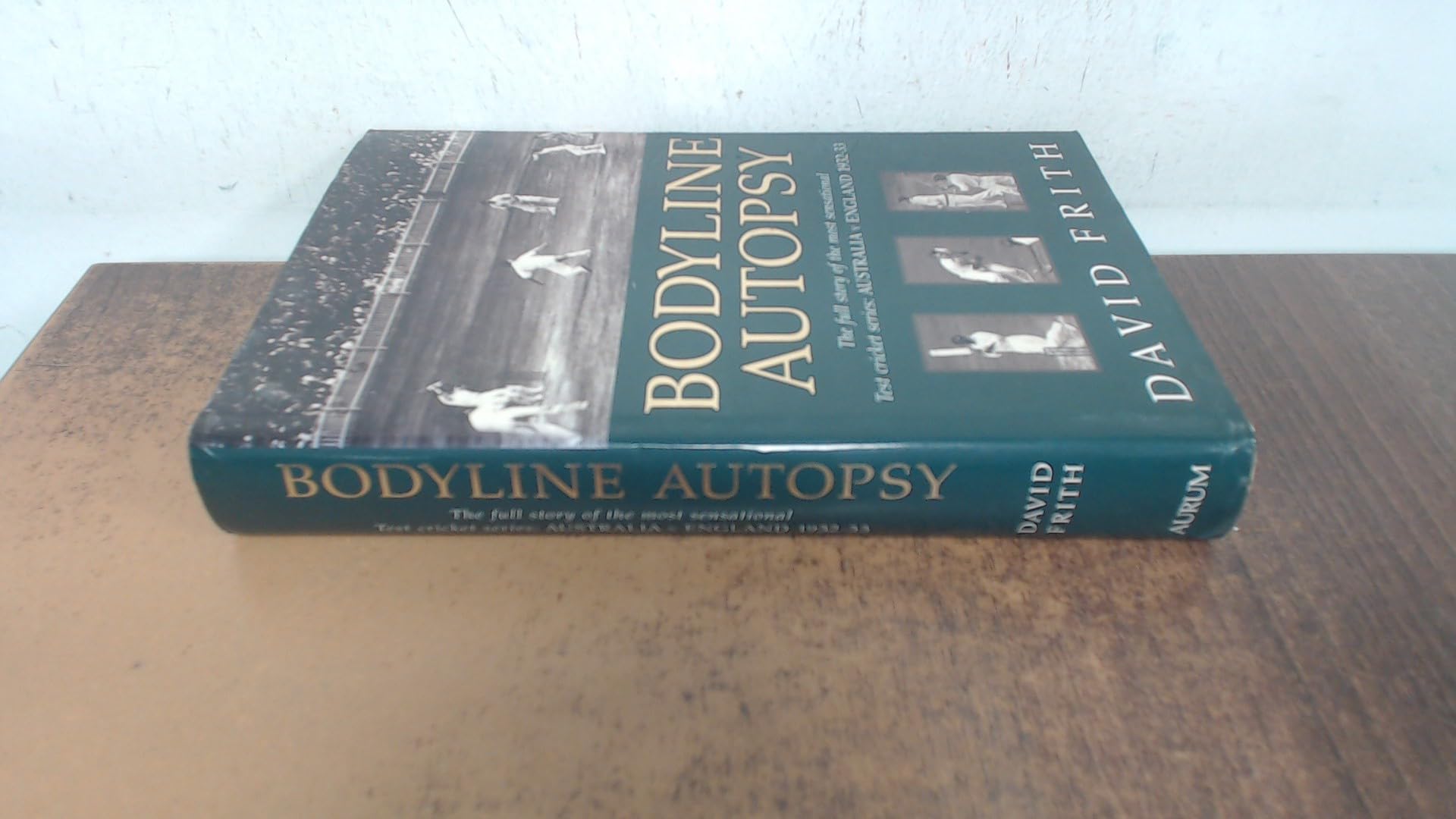 Bodyline Autopsy: The Full Story of the Most Sensational Test Cricket Series - England v Australia 1932- 3 book