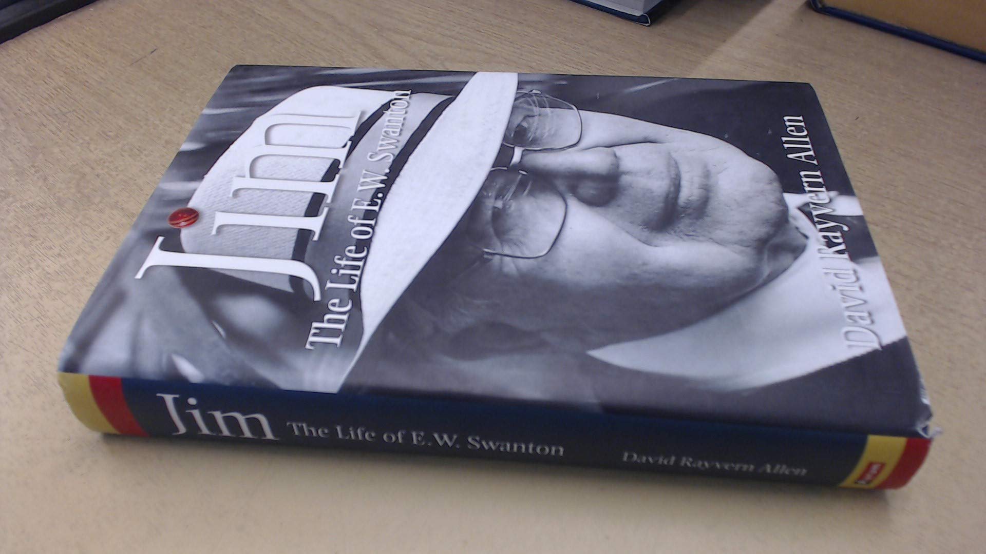 Jim: The Life of E.W.Swanton Sports