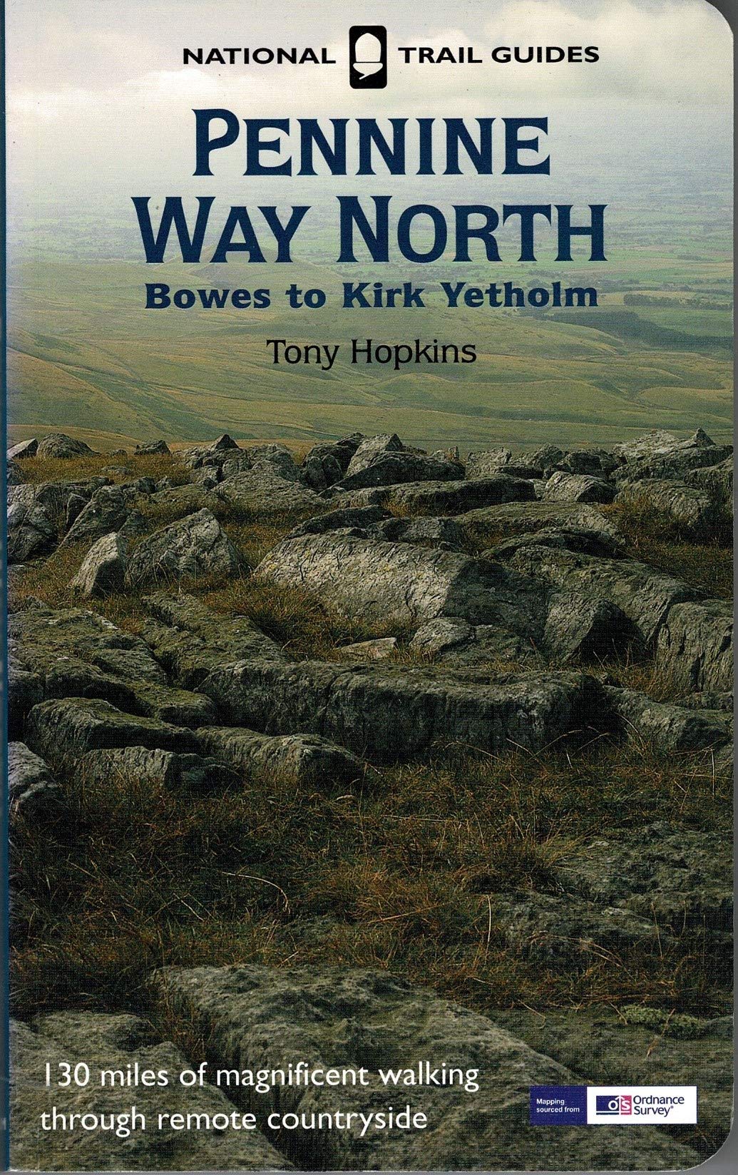Pennine Way North (National Trail Guide) Leisure, Home & Garden