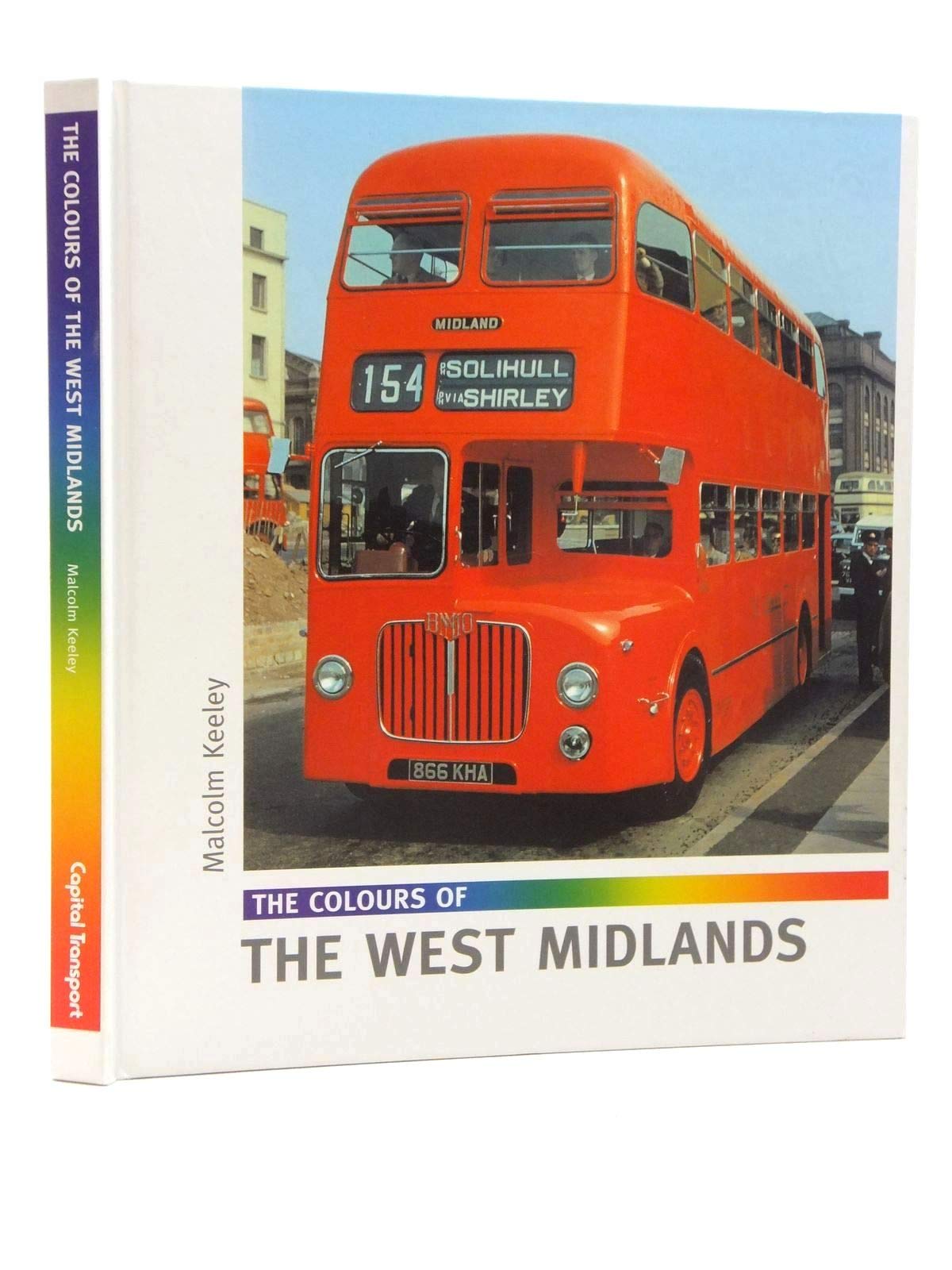 The Colours of the West Midlands Leisure, Home & Garden