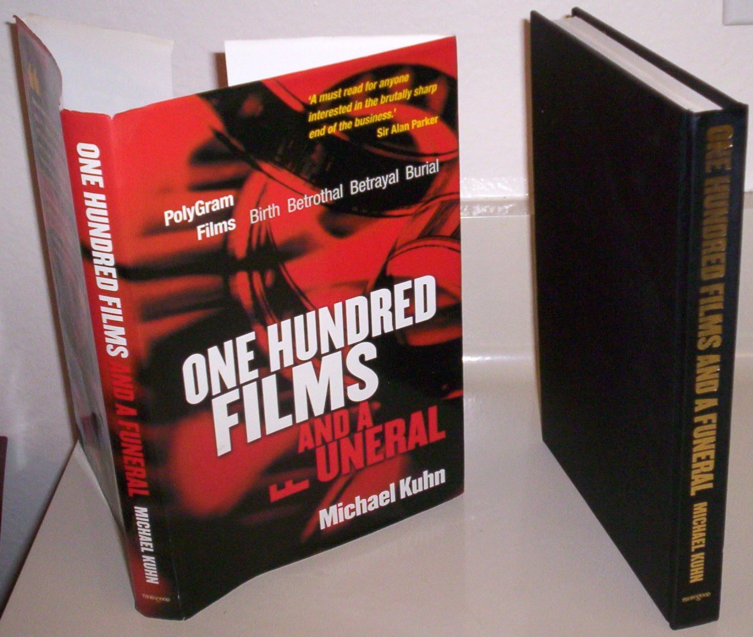 One Hundred Films and a Funeral: The Life and Death of Polygram Films book