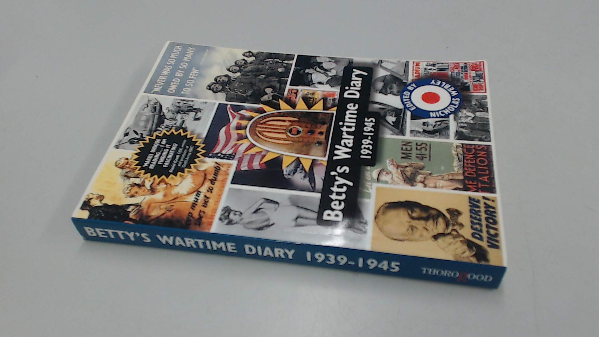 Betty's Wartime Diary 1939-1945 Memories