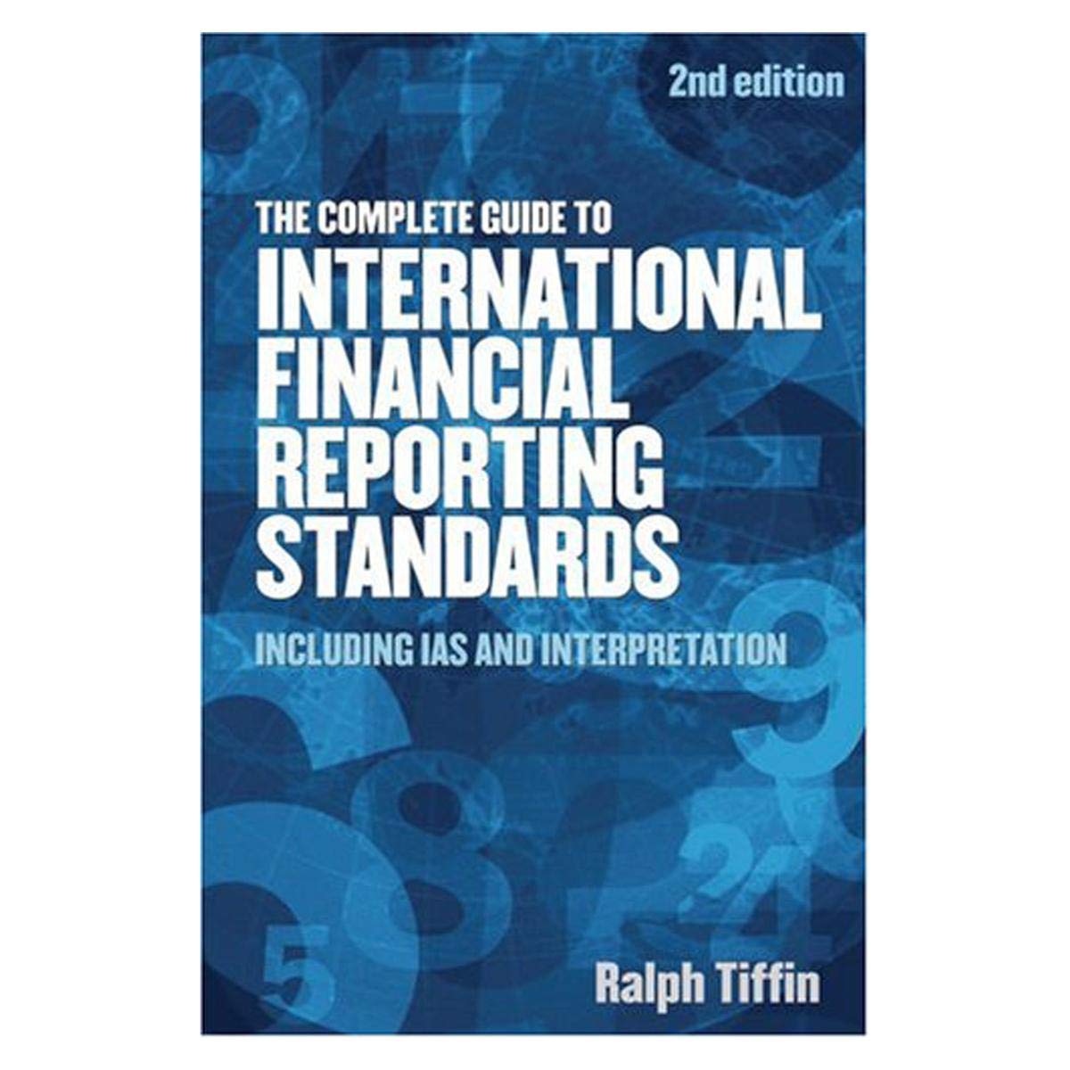 The Complete Guide to International Financial Reporting Standards Books