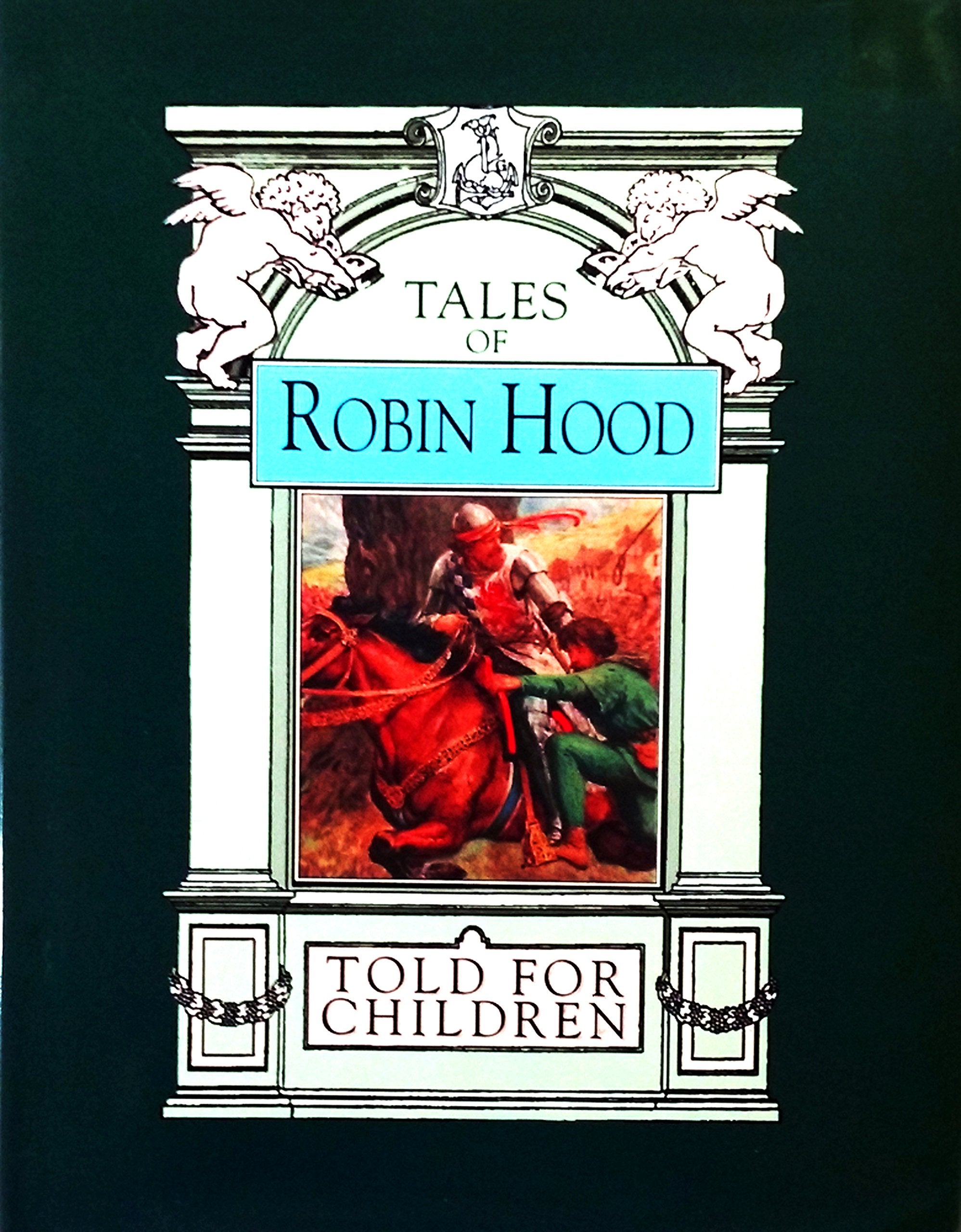 Robin Hood and His Life in the Merry Greenwood (Magna children's classics) Books