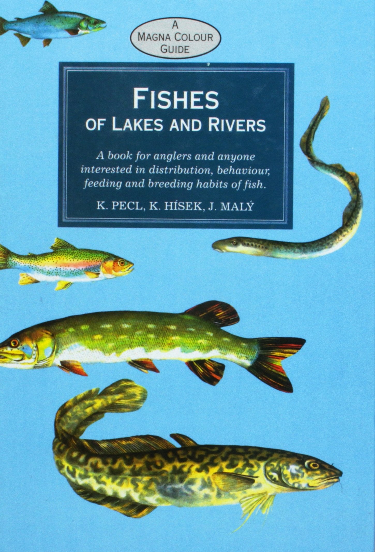Fishes of Lakes and Rivers book