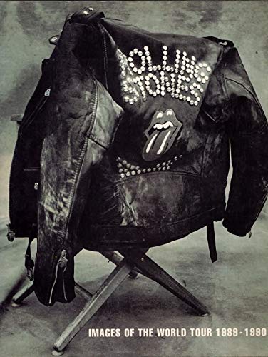 "Rolling Stones": Images of the World Tour, 1989-1990 Arts & Music