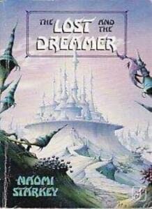Lost and the Dreamer: They Struggled Through Misery and Danger to the City of Lies book