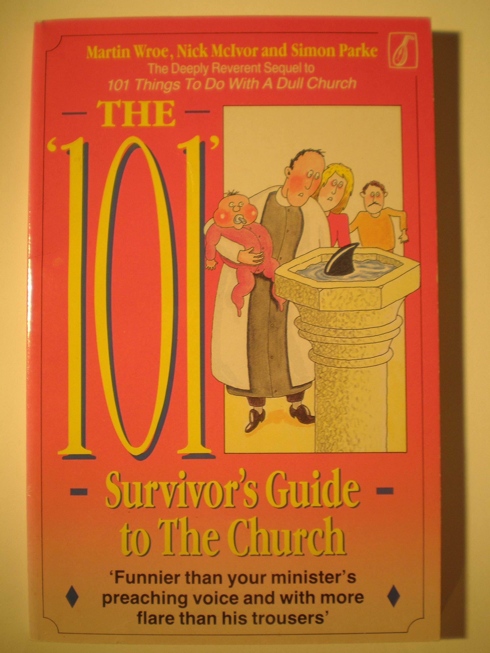 "101" Survivor's Guide to the Church Books