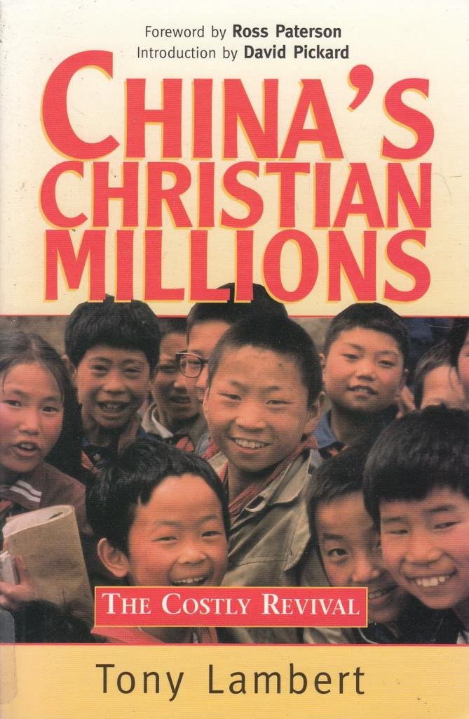 China's Christian Millions: The Costly Revival book