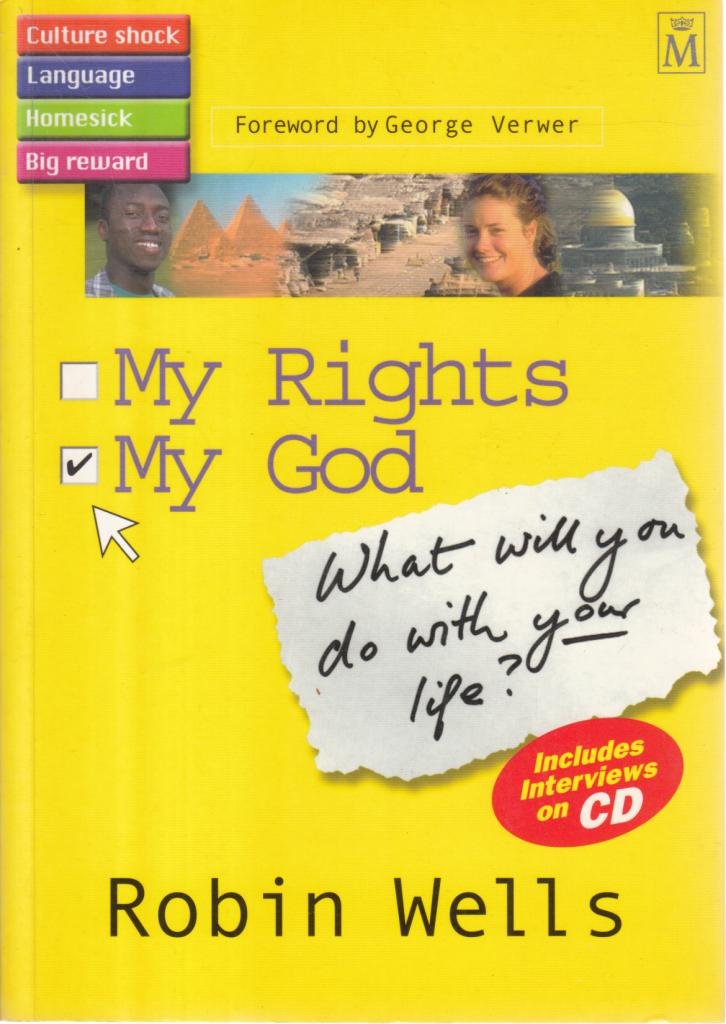 My Rights, My God: What Will You Do with Your Life? Religion & Esotericism