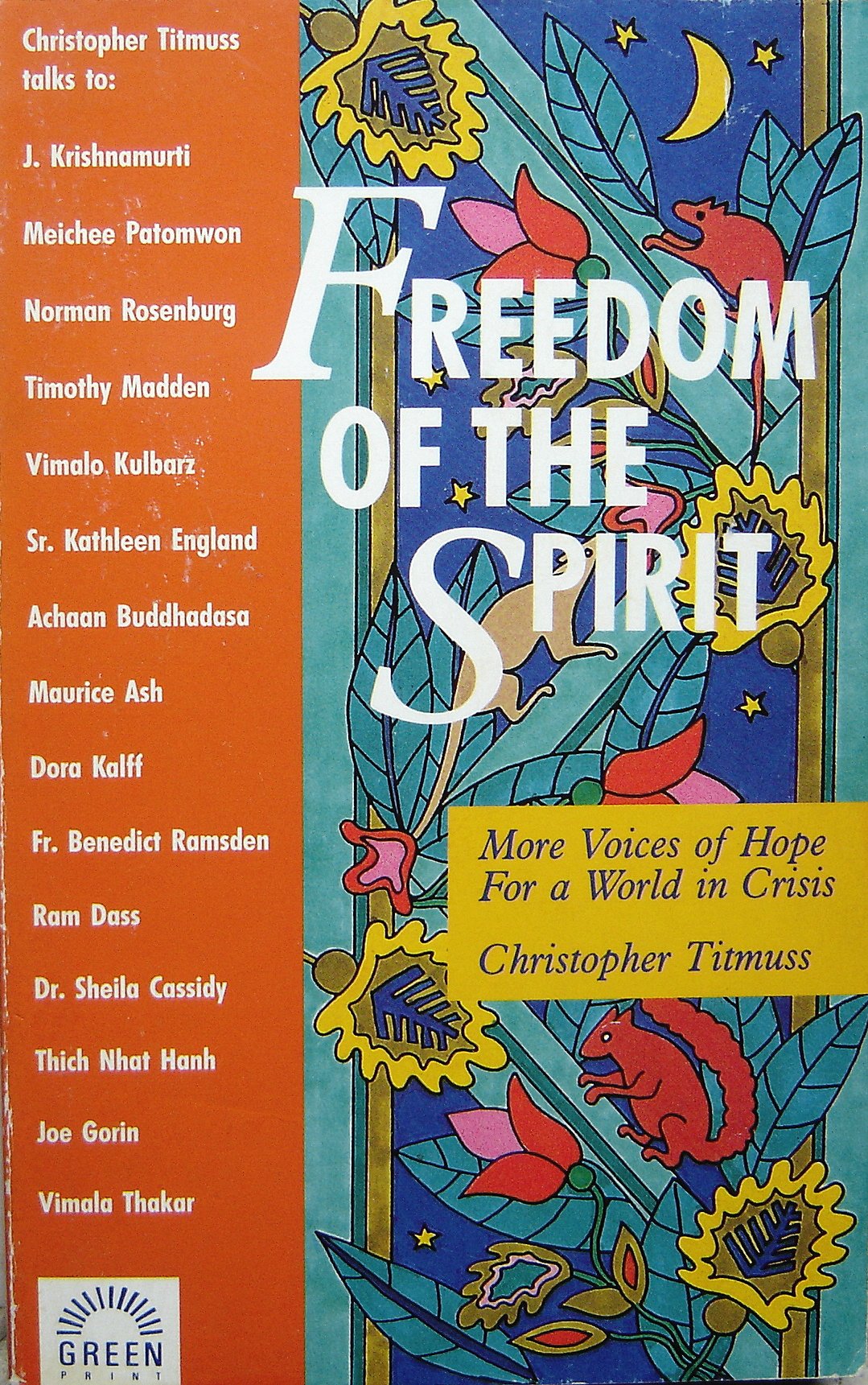 Freedom of the Spirit: More Voices of Hope for a World in Crisis Religion & Esotericism