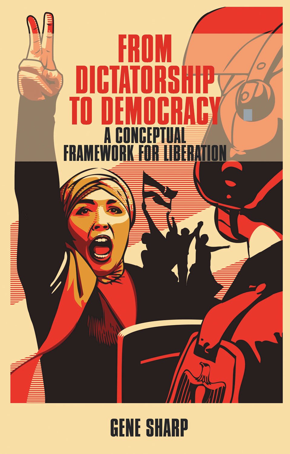 From Dictatorship to Democracy Politics & History books